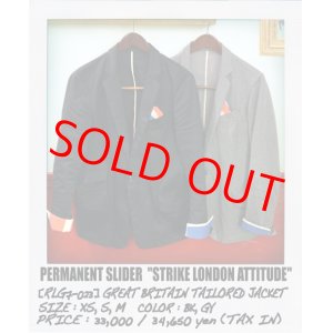 画像: PERMANENT SLIDER /“STRIKE LONDON ATTITUDE” GREAT BRITAIN TAILORED JACKET