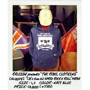 画像: RALEIGH /   “(It’s time to) SPRED ROCK’N ROLL” COLLEGE SWEAT PARKA